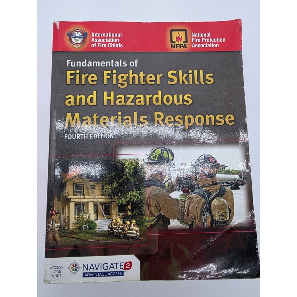 Fundamentals of Fire Fighter Skills and Hazardous Materials Response 4th Edition